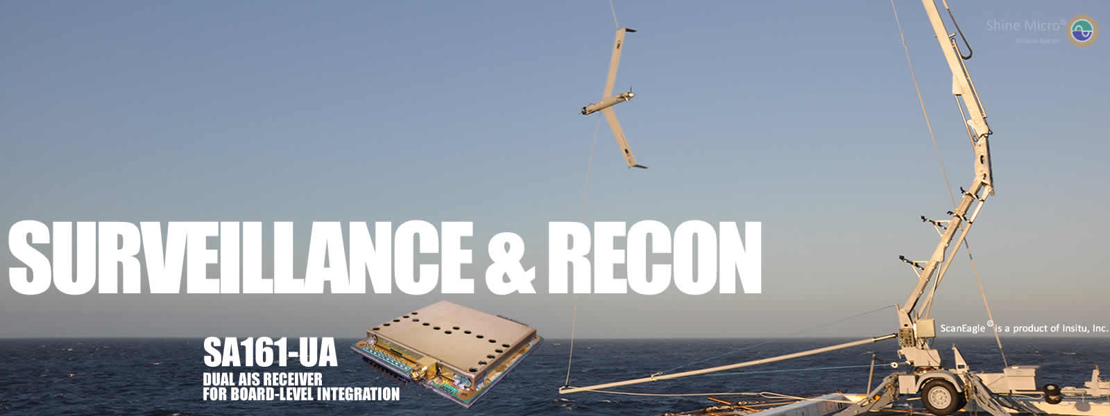 Surveillance and Reconnaissance SA161-UA miniature dual AIS receiver for UAV / UAS Shine Micro, Inc. ScanEagle Insitu
